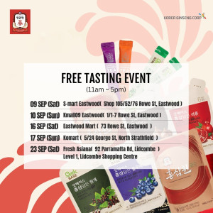 🔥Come & Enjoy Free tasting Event

⏰09/09/2023 - 10/09/2023
⏰16/09/2023 - 17/09/2023
⏰23/09/2023 

KGC official online store🛒www.redginseng.com.au
KGC official Amazon store🔍Cheong Kwan Jang Australia

Flagship stores: 🚩 Auburn Unit 20, The Bell Tower 191 Parramatta Rd, Auburn NSW  🚩 Eastwood Shop 4/ 124 Rowe Street, Eastwood NSW  🚩 Market City Level 1 (Next to Footlocker), Market City, 9-13 Hay St, Haymarket NSW  Australia wide shipping🇦🇺
Free shipping on order over $100✈️
 #CheongKwanJang #koreanredginsengextracteverytime #FREETASTING#Promotion #Sale #GiftWithPurchase #Health #Wellness #Vitality #Discount #specialoffer
